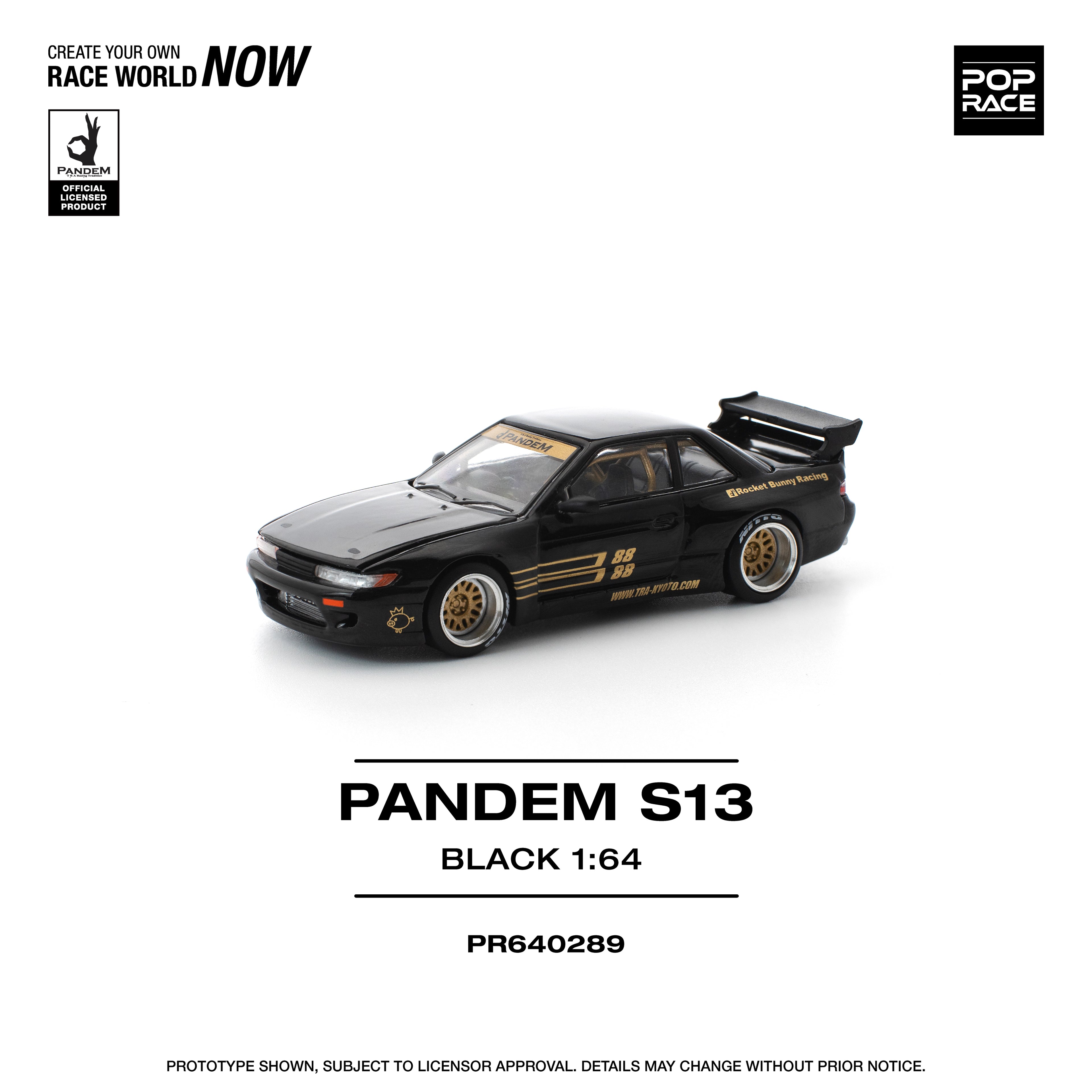 POP RACE 1/64 PANDEM S13 BLACK