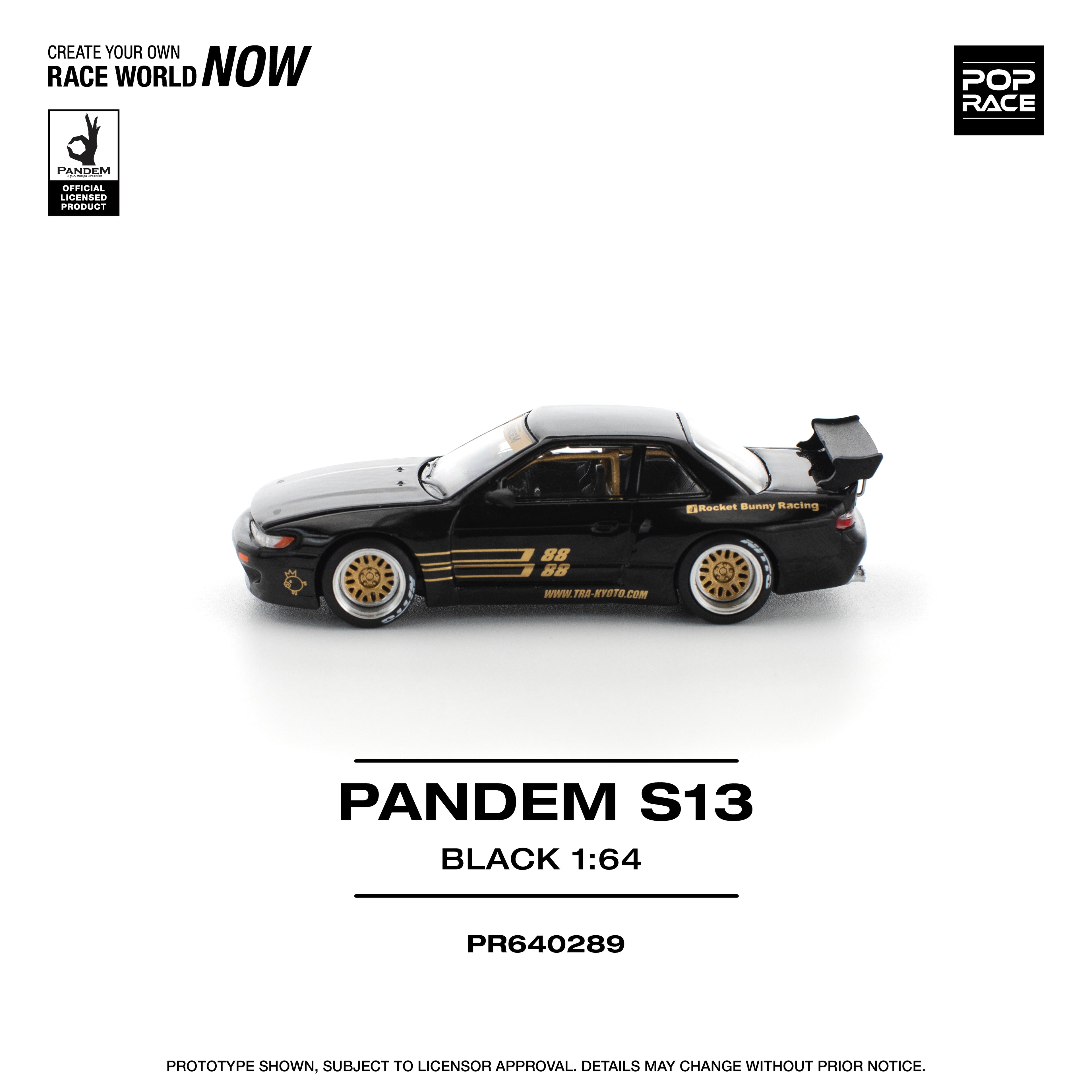 POP RACE 1/64 PANDEM S13 BLACK