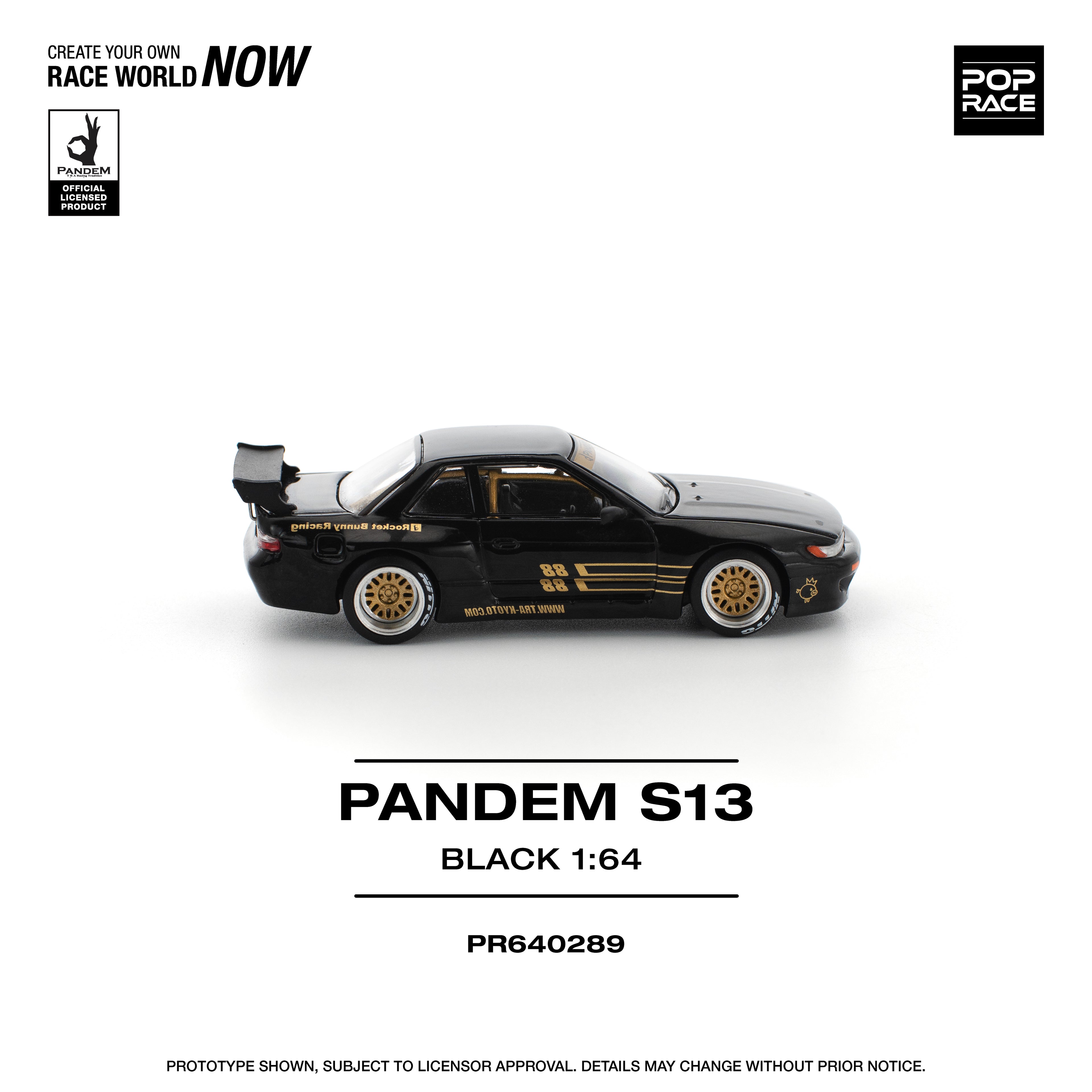 POP RACE 1/64 PANDEM S13 BLACK