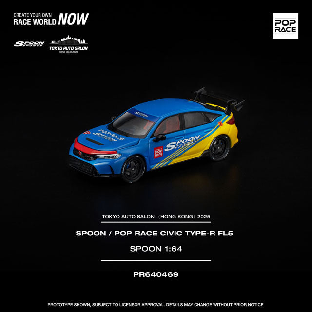 POP RACE 1/64 Honda Civic Type R FL5 Spoon Sports TOKYO AUTO SALON HONG KONG 2025