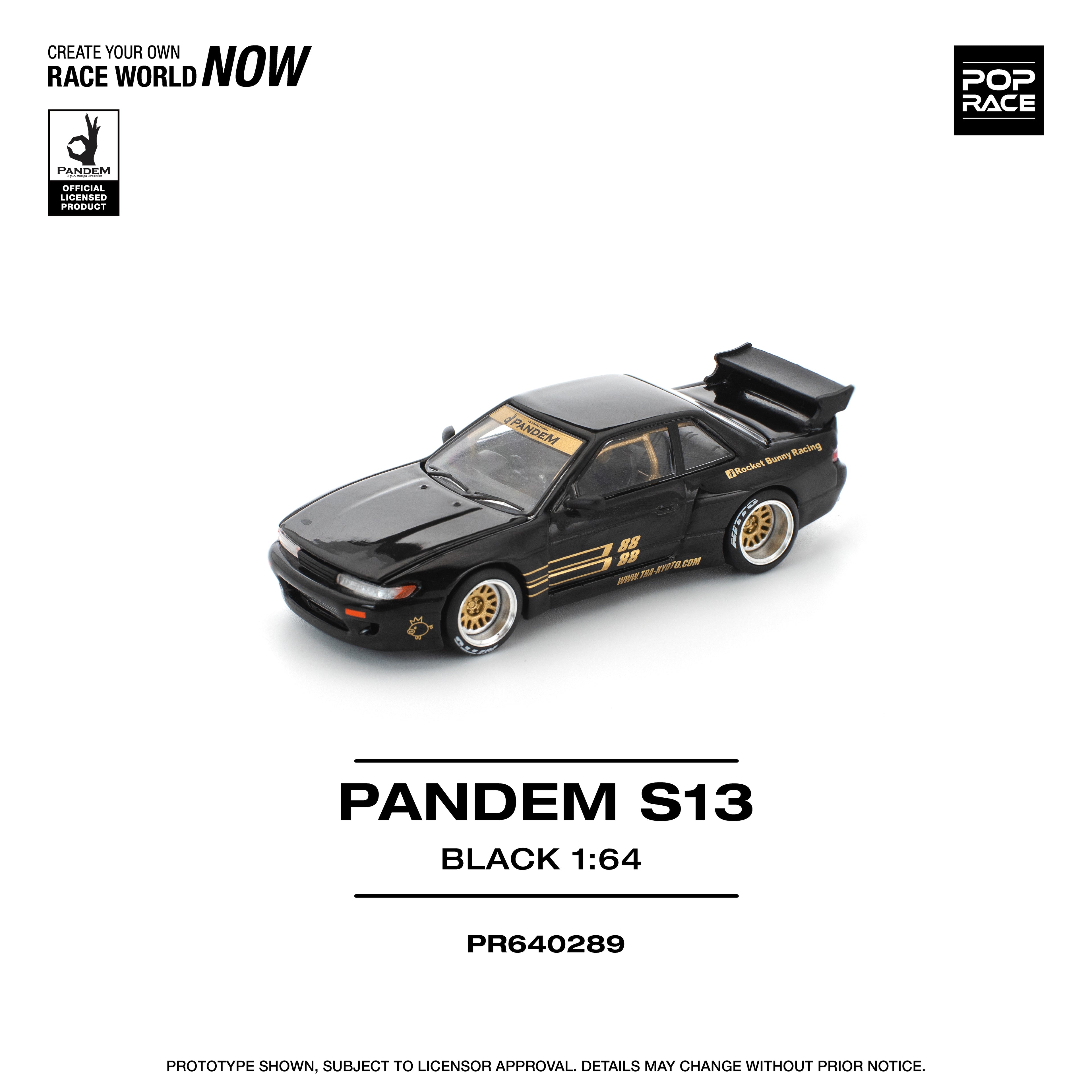 POP RACE 1/64 PANDEM S13 BLACK