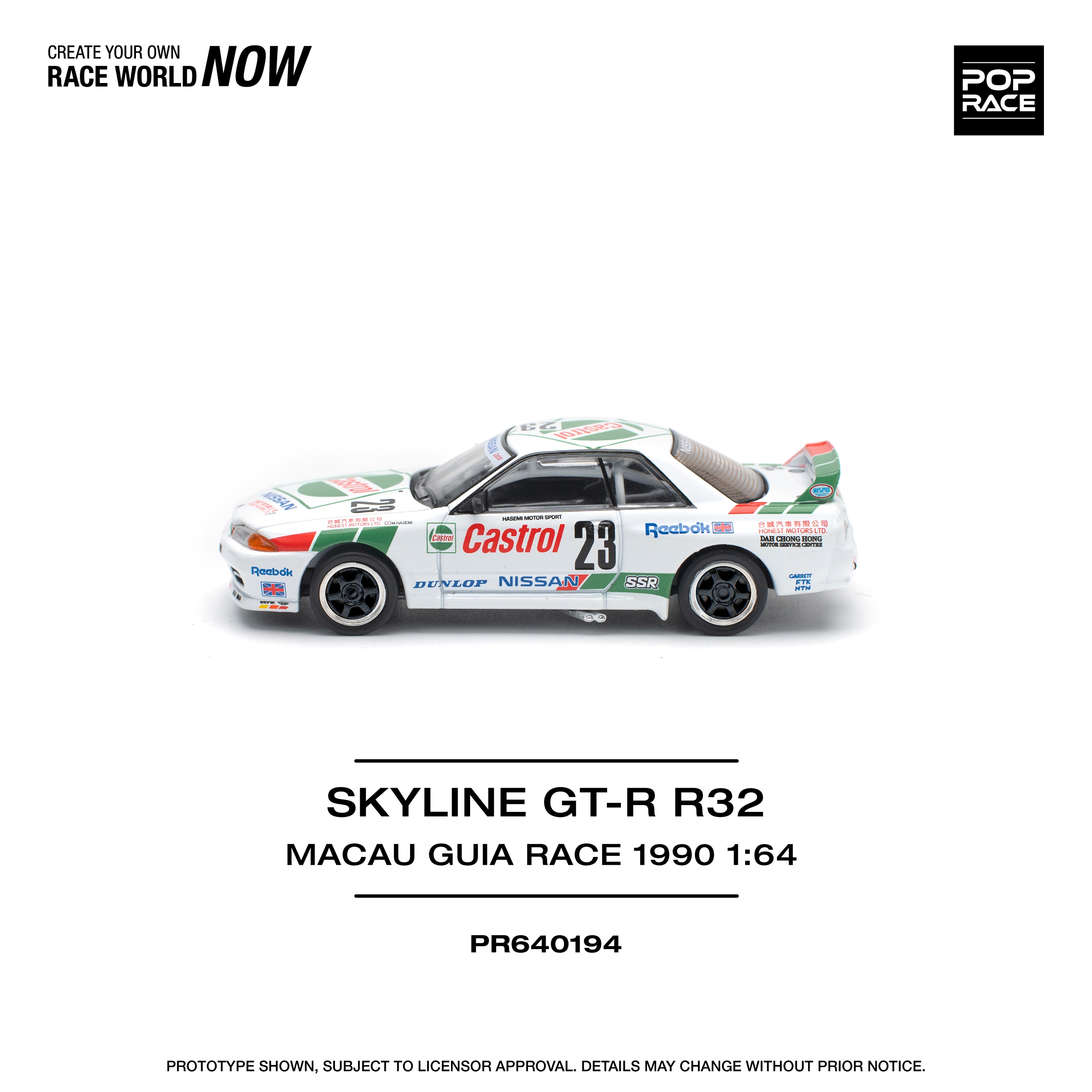 POP RACE 1/64 GT-R R32 MACAU GUIA RACE 1990 WINNER