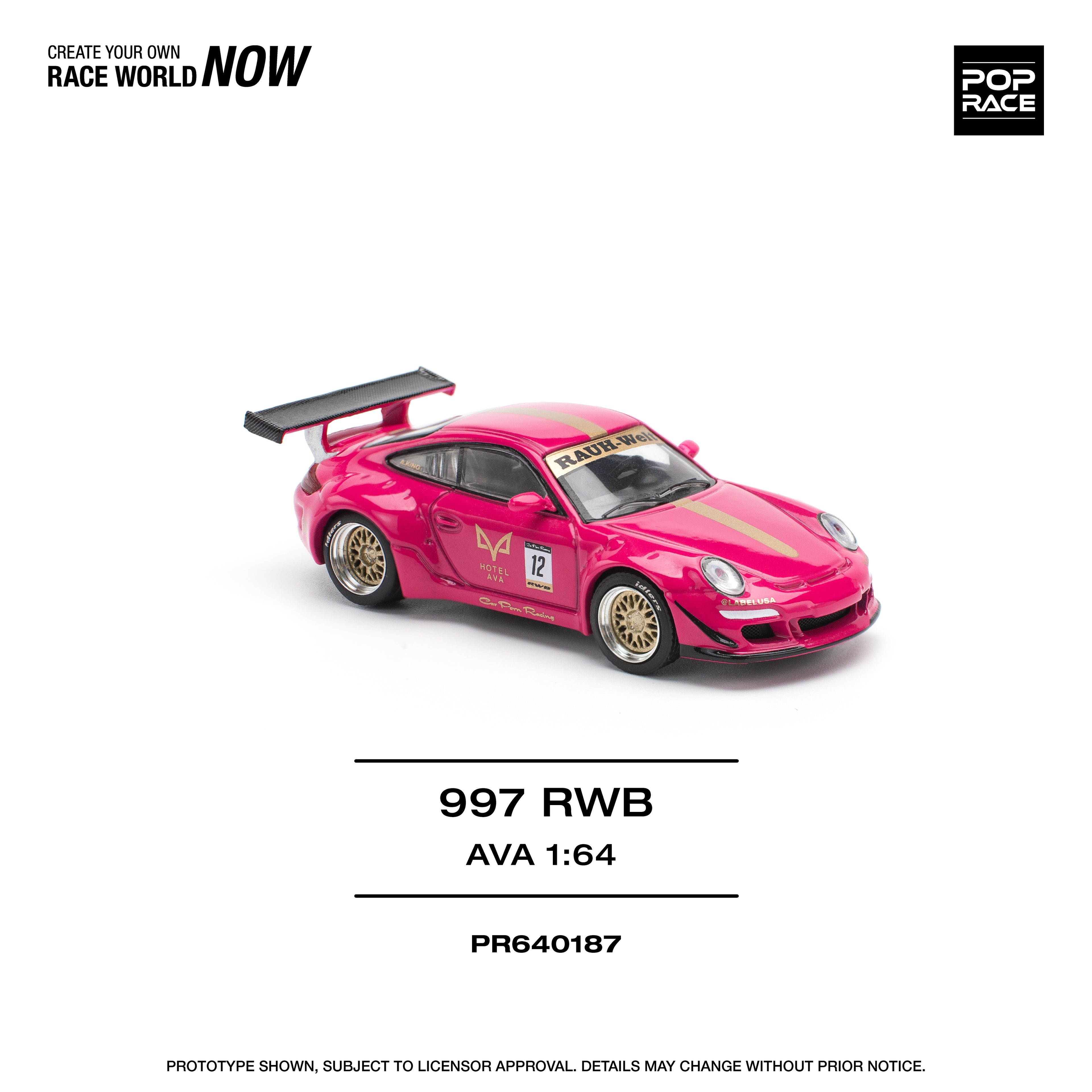 POP RACE 1/64 RWB 997 AVA ROSADO